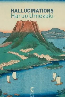 Hallucinations, Haruo Umezaki