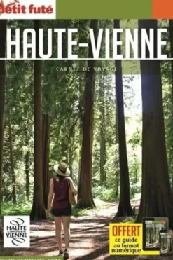 Haute-Vienne. Edition 2021, Petit Futé