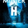 H, Bernard Minier