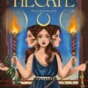 Hécate. Déesse de la lune noire, Courtney Weber