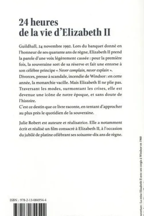 24 heures de la vie d'Elizabeth II, Julie Robert