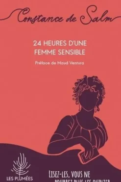 24 heures d'une femme sensible, Constance de Salm