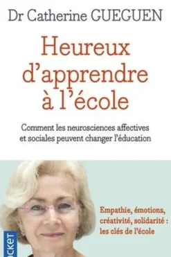 Heureux d'apprendre à l'école, Catherine Gueguen