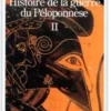 Histoire de la guerre du Péloponnèse. Tome 2, Thucydide