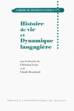 Histoire de vie et Dynamique langagière, Leray