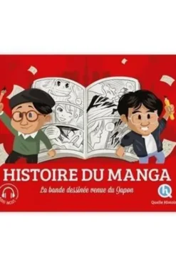 Histoire du manga. La bande dessinée venue du Japon, Marine Breuil-Salles