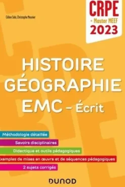 Histoire Géographie - Enseignement moral et civique - Ecrits. Concours Professeur des Ecoles + Master MEEF, Edition 2023, Céline Sala