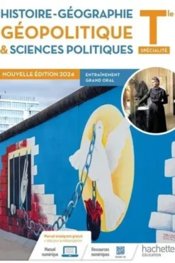 Histoire-Géographie, géopolitique et sciences politiques Tle spécialité. Edition 2024, Franciane Allaire