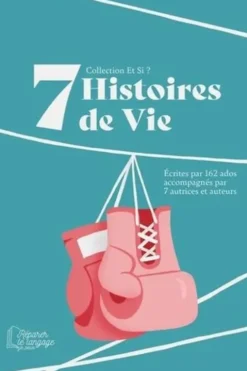 7 Histoires de vie, Maïa Brami