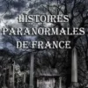 Histoires paranormales de France, Angèle Spring