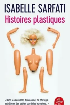 Histoires plastiques, Isabelle Sarfati