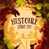 Histoire zéro tic, Anne Jamelot-Bonnaillie
