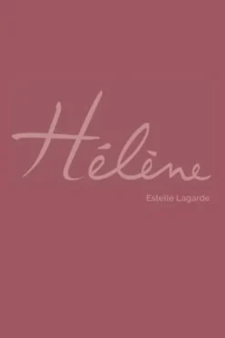 Hélène, Estelle Lagarde