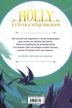 Holly à l'école d'équidragon Tome 4 : Au secours des dragons, Catherine Kalengula