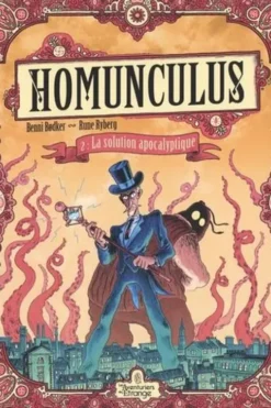 Homunculus Tome 2 : La solution apocalyptique, Benni Bodker