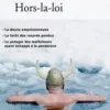 Hors-la-loi. La douce empoisonneuse ; La forêt des renards perdus ; Le potager des malfaiteurs ayant échappé à la pendaison, Arto Paasilinna