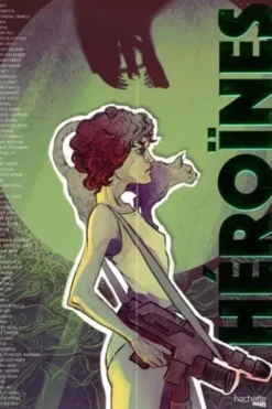 Héroïnes. Les figures féminines de la pop culture, Marilys Vallet