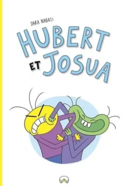 Hubert et Josua, Dara Nabati