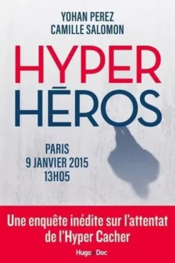 Hyper héros, Yohan Perez