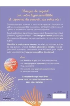 Hyper sensible et hyper sereine. Emotions, Compréhension de soi, Relations, Margaux Vincent