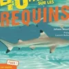 40 idées fausses sur les requins, Johann Mourier