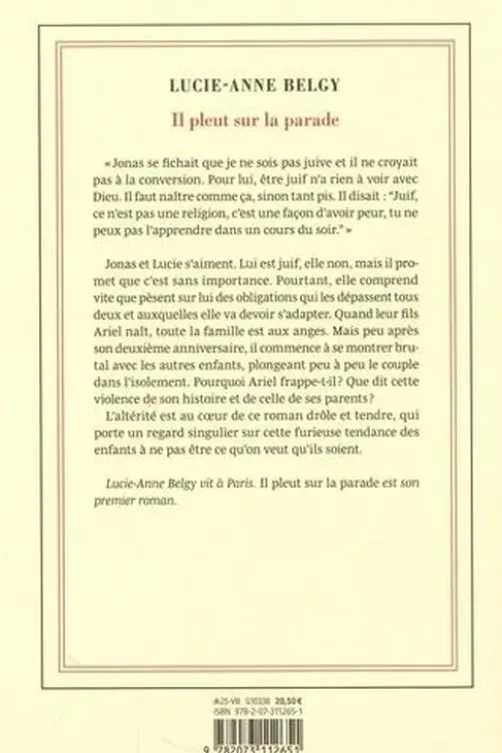 Il pleut sur la parade, Lucie-Anne Belgy