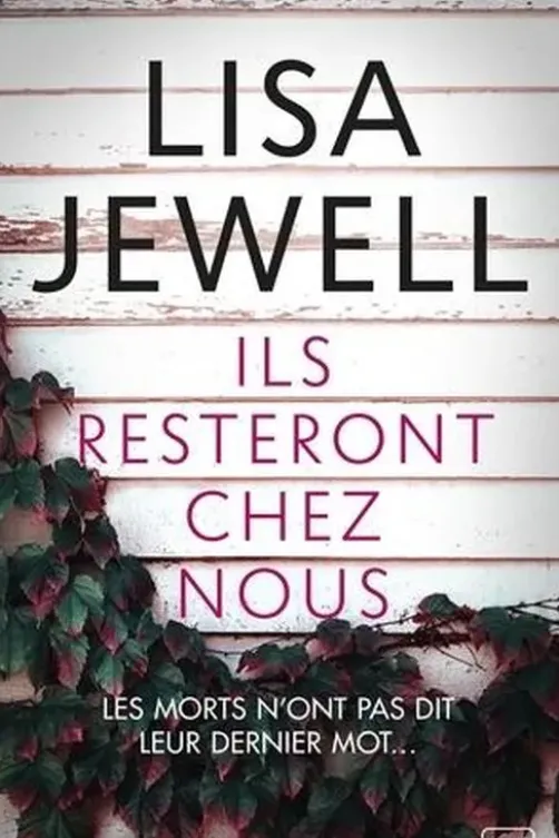 Ils resteront chez nous, Lisa Jewell