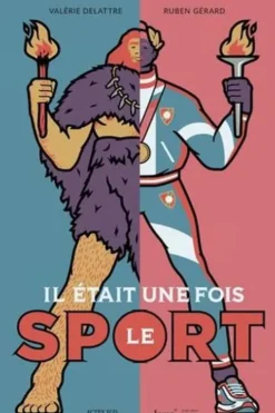 Il était une fois le sport, Valérie Delattre
