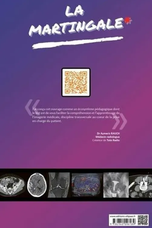 Imagerie médicale. Cours complet couvrant l'ensemble du programme, livre interactif avec de nombreux supports pédagogiques complémentaires offerts, des centaines d'images-clés légendées en couleurs, Aymeric Rauch
