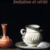Imitation et vérité, John Ruskin