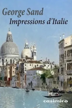 Impressions d'Italie, George Sand