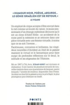 Incident au fond de la galaxie, Etgar Keret