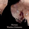 Indemne. Où va Moby-Dick ?, Myriam Watthée-Delmotte