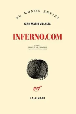 Inferno.com, Gian Mario Villalta