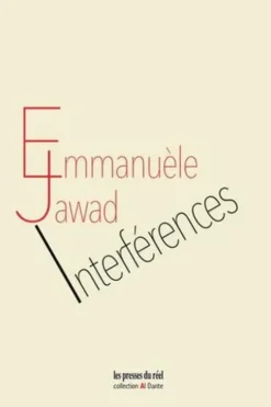Interférences, Emmanuèle Jawad