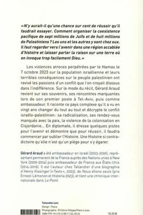 Israël. Le piège de l'Histoire, Gérard Araud