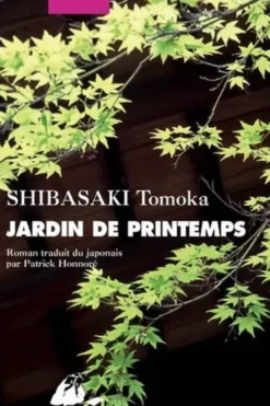 Jardin de printemps, Tomoka Shibasaki
