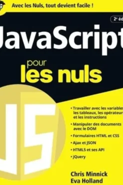 JavaScript pour les nuls. 2e édition, Chris Minnick
