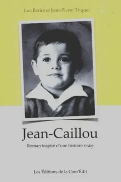 Jean-caillou, Jean-Pierre Triquet