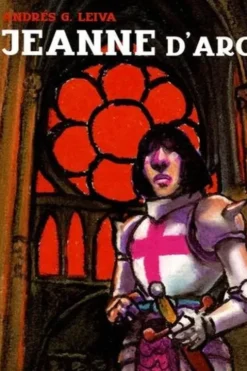 Jeanne d'Arc, Andrés-G Leiva