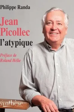 Jean Picollec, l'atypique, Philippe Randa