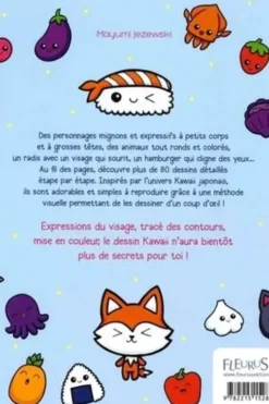Je dessine Kawaii ! Plus de 80 dessins étape par étape, Mayumi Jezewski