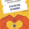 Je n'ai plus peur des araignées, Abdelkader Mokeddem