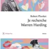 Je recherche Warren Harding, Robert Plunket