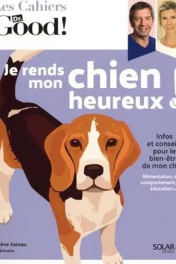 Je rends mon chien heureux !, Hélène Gateau
