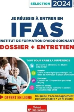 Je réussis à entrer en IFAS. Dossier + Entretien, Edition 2024, Marion Gauthier
