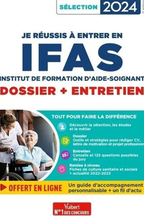 Je réussis à entrer en IFAS. Dossier + Entretien, Edition 2024, Marion Gauthier