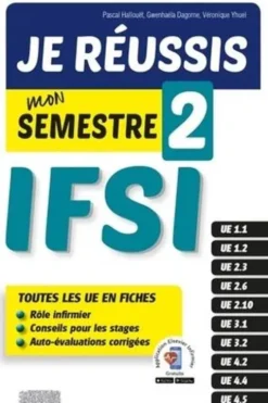 Je réussis mon Semestre 2 ! IFSI, Pascal Hallouët