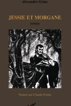 Jessie et Morgane, Alexandre Grine