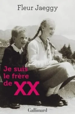Je suis le frère de XX, Fleur Jaeggy
